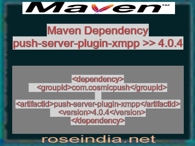 Maven dependency of push-server-plugin-xmpp version 4.0.4