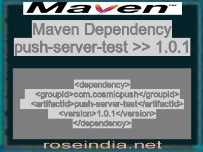 Maven dependency of push-server-test version 1.0.1
