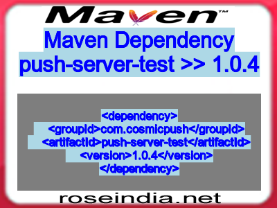 Maven dependency of push-server-test version 1.0.4