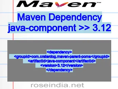 Maven dependency of java-component version 3.12