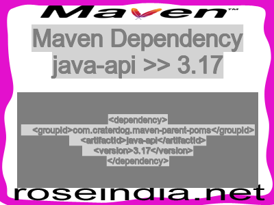 Maven dependency of java-api version 3.17