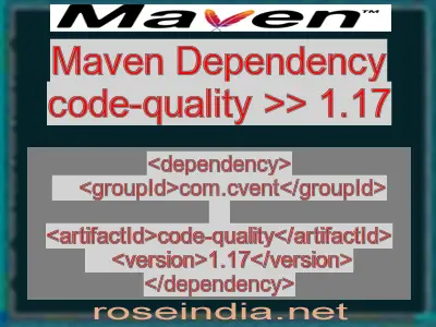 Maven dependency of code-quality version 1.17