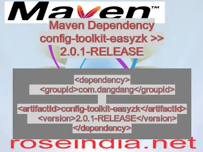 Maven dependency of config-toolkit-easyzk version 2.0.1-RELEASE