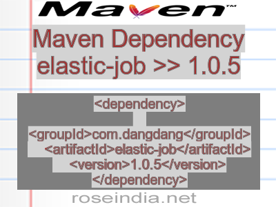 Maven dependency of elastic-job version 1.0.5