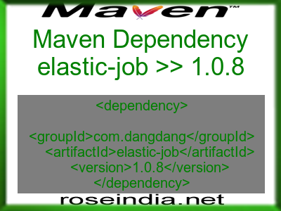 Maven dependency of elastic-job version 1.0.8