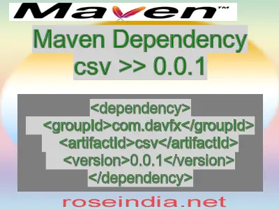 Maven dependency of csv version 0.0.1
