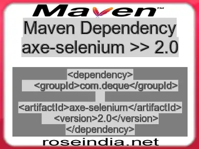 Maven dependency of axe-selenium version 2.0