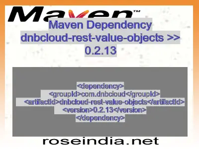 Maven dependency of dnbcloud-rest-value-objects version 0.2.13