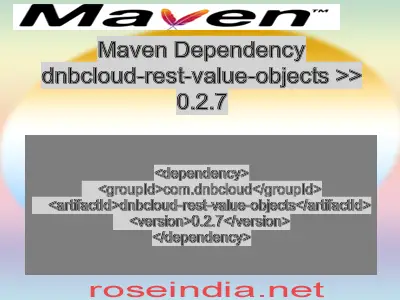 Maven dependency of dnbcloud-rest-value-objects version 0.2.7