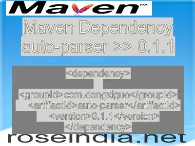 Maven dependency of auto-parser version 0.1.1