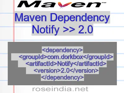 Maven dependency of Notify version 2.0