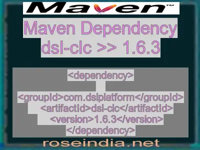 Maven dependency of dsl-clc version 1.6.3