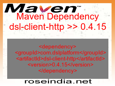 Maven dependency of dsl-client-http version 0.4.15