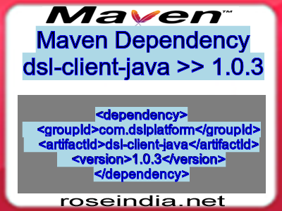 Maven dependency of dsl-client-java version 1.0.3
