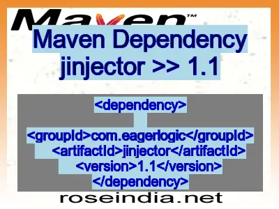 Maven dependency of jinjector version 1.1