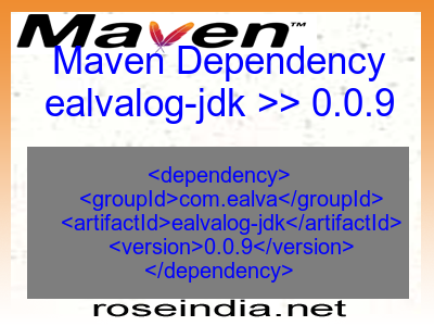 Maven dependency of ealvalog-jdk version 0.0.9