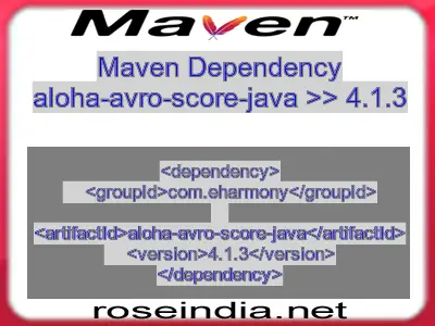 Maven dependency of aloha-avro-score-java version 4.1.3