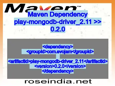 Maven dependency of play-mongodb-driver_2.11 version 0.2.0