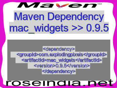 Maven dependency of mac_widgets version 0.9.5