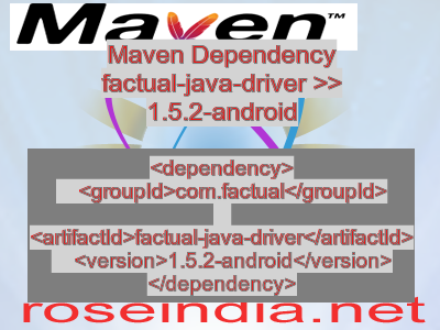 Maven dependency of factual-java-driver version 1.5.2-android