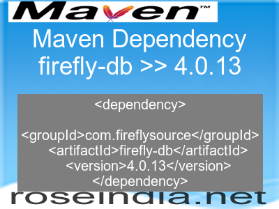 Maven dependency of firefly-db version 4.0.13