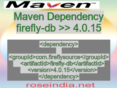 Maven dependency of firefly-db version 4.0.15