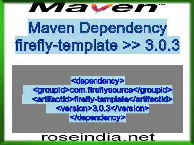 Maven dependency of firefly-template version 3.0.3