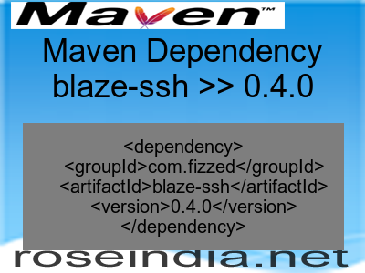 Maven dependency of blaze-ssh version 0.4.0