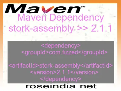 Maven dependency of stork-assembly version 2.1.1