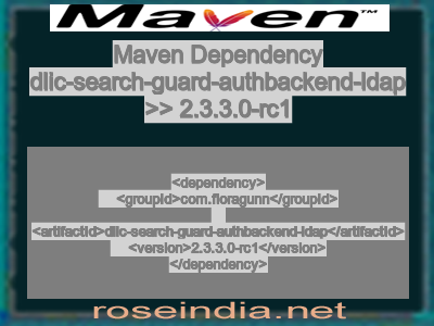 Maven dependency of dlic-search-guard-authbackend-ldap version 2.3.3.0-rc1