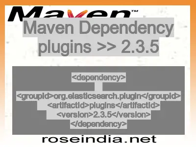 Maven dependency of plugins version 2.3.5