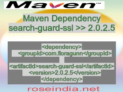 Maven dependency of search-guard-ssl version 2.0.2.5