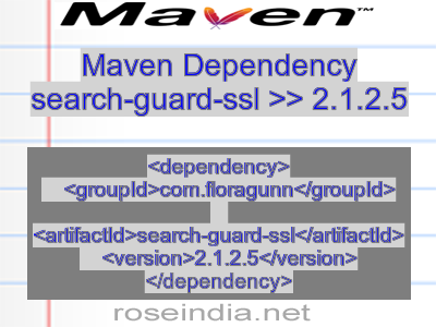 Maven dependency of search-guard-ssl version 2.1.2.5