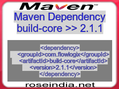 Maven dependency of build-core version 2.1.1