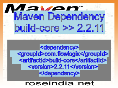Maven dependency of build-core version 2.2.11