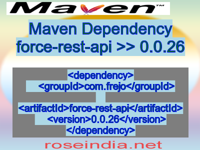 Maven dependency of force-rest-api version 0.0.26