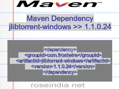 Maven dependency of jlibtorrent-windows version 1.1.0.24