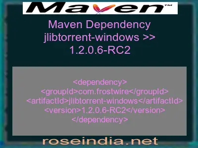 Maven dependency of jlibtorrent-windows version 1.2.0.6-RC2