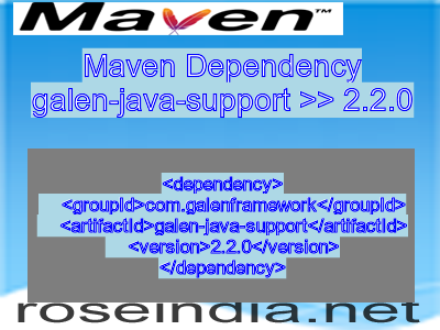 Maven dependency of galen-java-support version 2.2.0