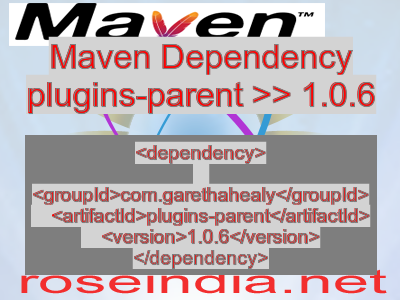 Maven dependency of plugins-parent version 1.0.6