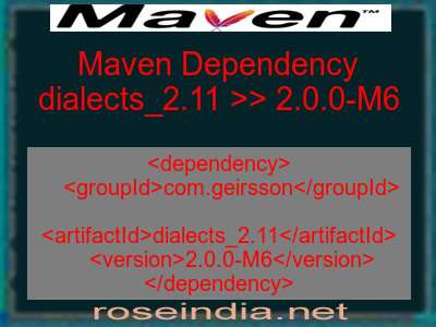 Maven dependency of dialects_2.11 version 2.0.0-M6
