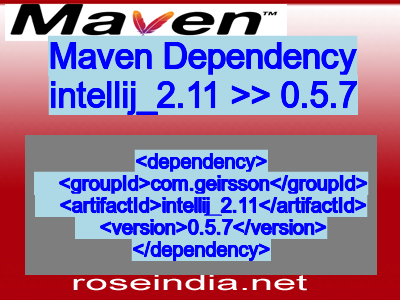 Maven dependency of intellij_2.11 version 0.5.7