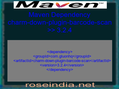 Maven dependency of charm-down-plugin-barcode-scan version 3.2.4