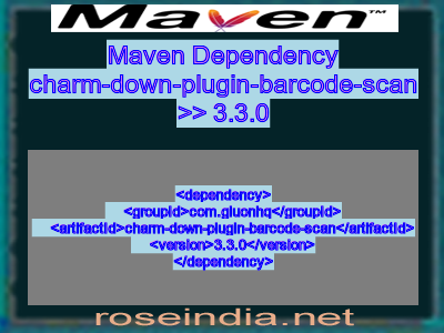 Maven dependency of charm-down-plugin-barcode-scan version 3.3.0
