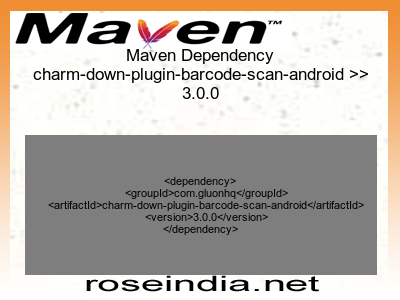 Maven dependency of charm-down-plugin-barcode-scan-android version 3.0.0