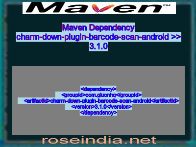 Maven dependency of charm-down-plugin-barcode-scan-android version 3.1.0