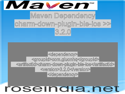 Maven dependency of charm-down-plugin-ble-ios version 3.2.0
