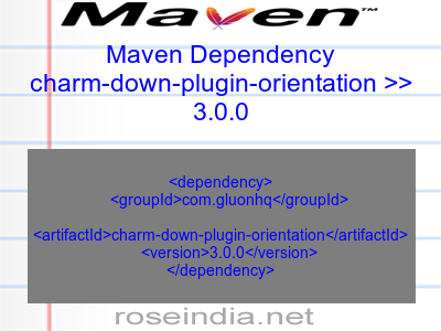 Maven dependency of charm-down-plugin-orientation version 3.0.0