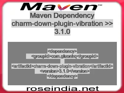 Maven dependency of charm-down-plugin-vibration version 3.1.0
