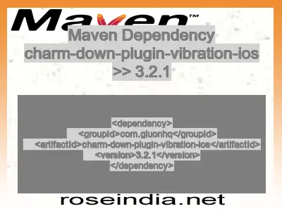 Maven dependency of charm-down-plugin-vibration-ios version 3.2.1